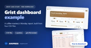 Grist dashboard example: a coffee roastery dashboard built from four CSV files, free to download